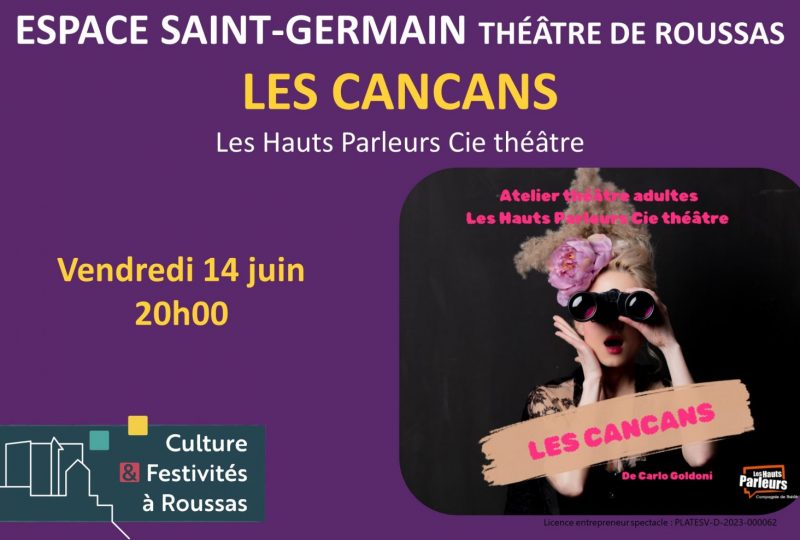 Théâtre : « Les cancans » à Roussas - 0