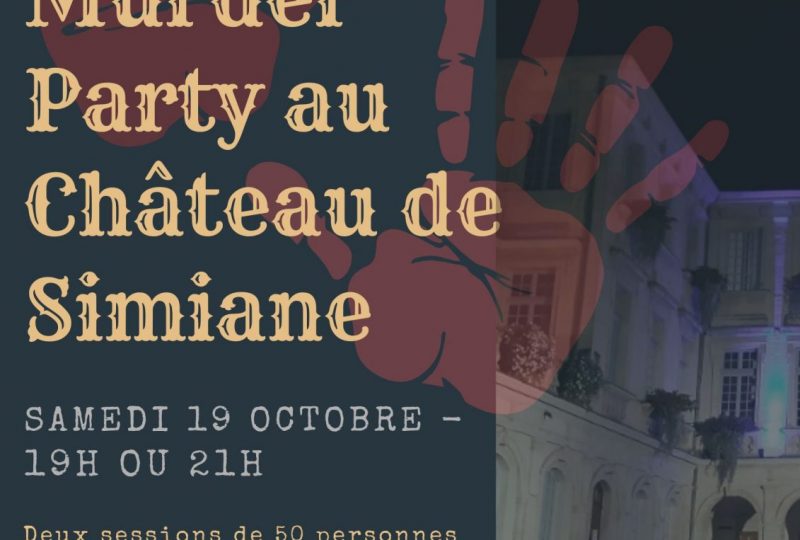 Mais qui est le meurtrier ? Murder Party au Château de Simiane à Valréas - 0