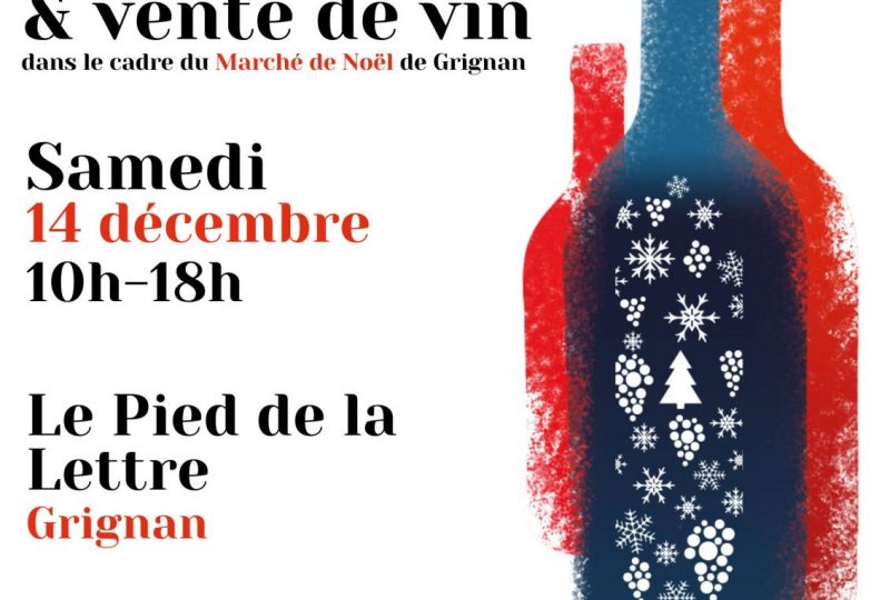 Degustation VINS D’HIVER à Grignan - 0