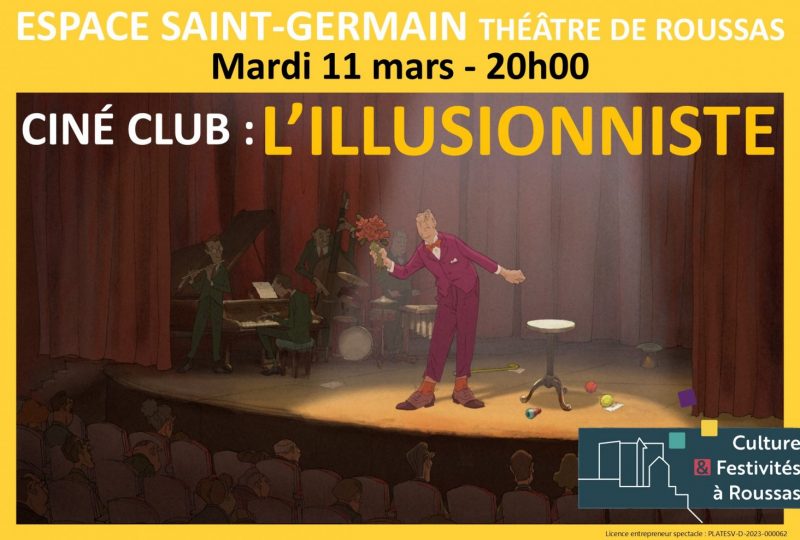 CINE CLUB : « L’illusionniste » de Sylvain Chomet d’après le scénario inédit de Jacques Tati. à Roussas - 0